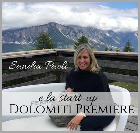 Sandra Paoli Start-up Dolomiti Première